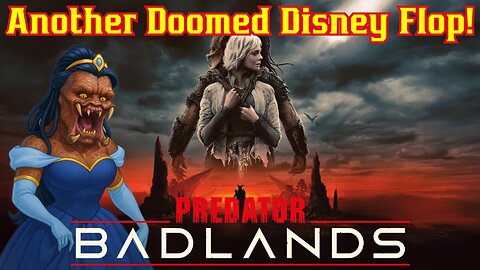 Another Disney Flops As Predator Fails To Be a Princess At The Box Office! Predator: Badlands