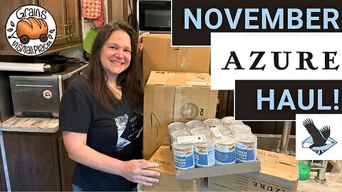 November Azure Standard Haul