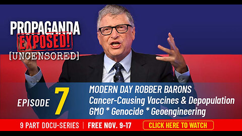 Propaganda Exposed Episode 7 Sneak Peek