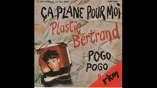 Plastic Bertrand --- ça Plane Pour Moi