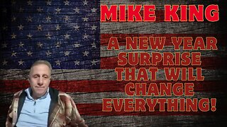 Mike King: Major Trump/Q Intel – A New Year Surprise That Will Change Everything!!!