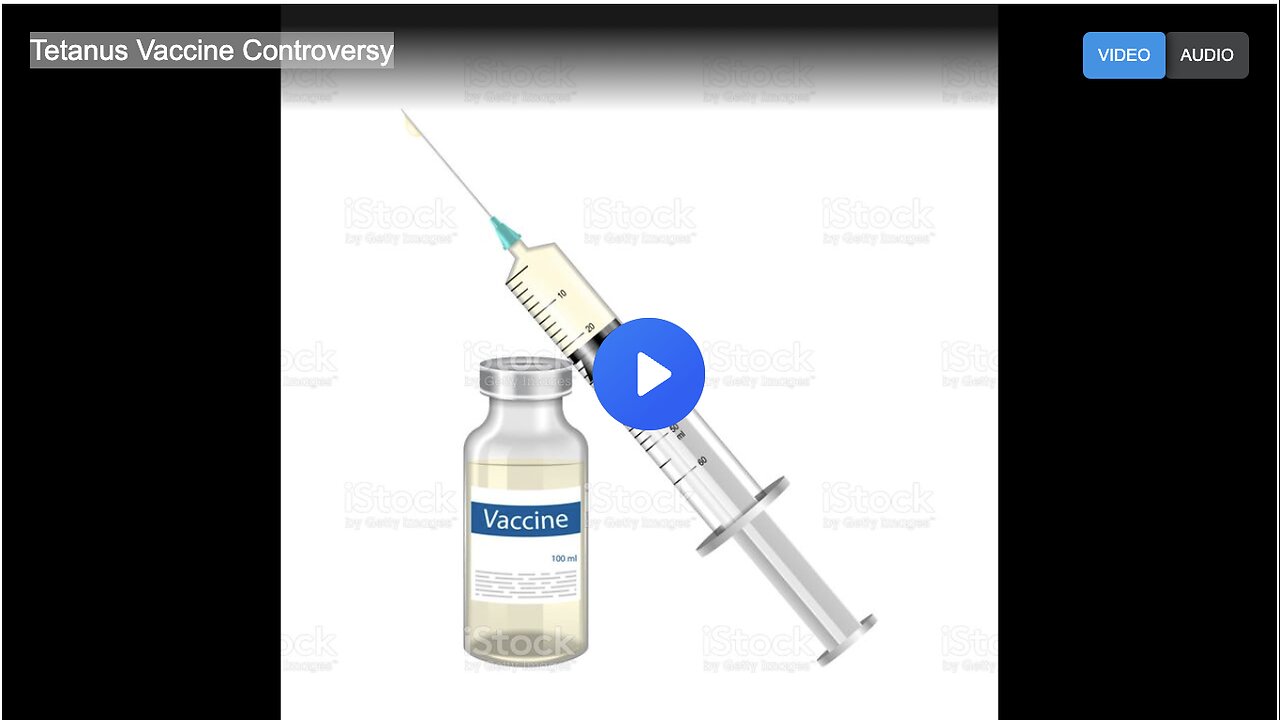 Tetanus Vaccine Controversy