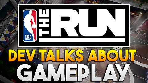 NBA THE RUN Gameplay Actually Looks Better Than The Trailer According To Dev!?!?