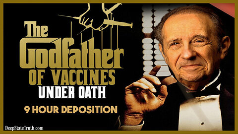 ☠️💉 Vaccine Pioneer Dr. Stanley Plotkin’s SHOCKING 9-Hour Confession: Fetal Cells, Orphans & $30M