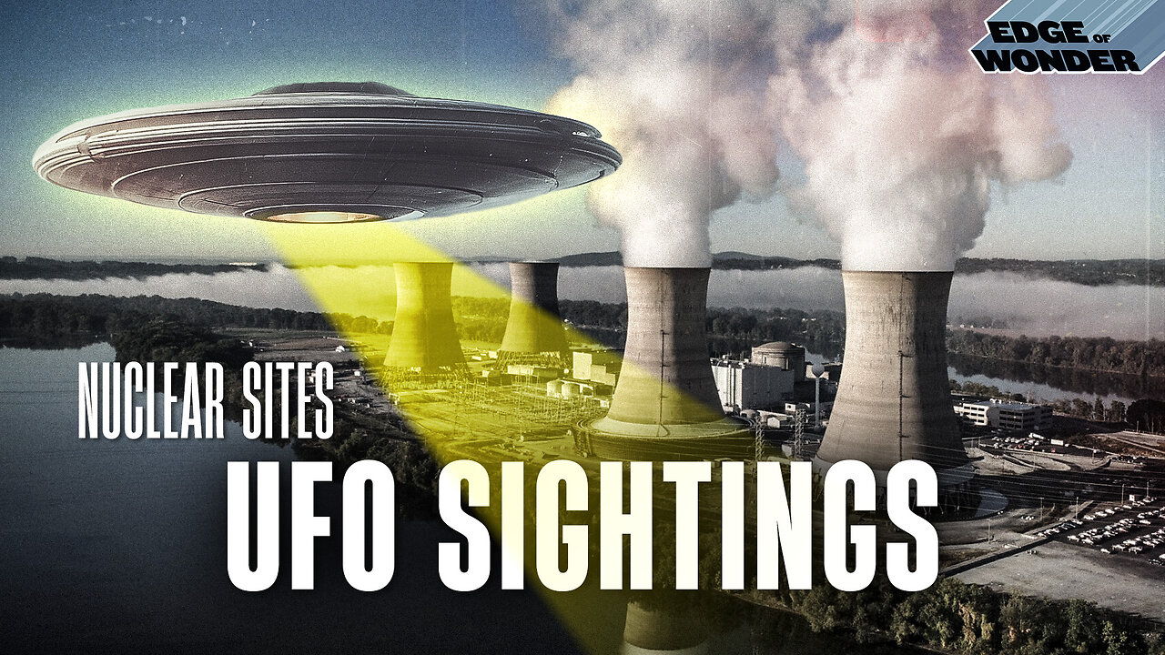 UFOs Are Secretly Invading America’s Nuclear Sites