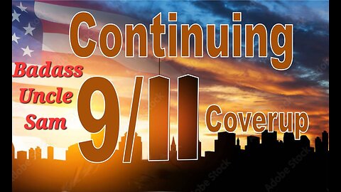 Continuing 9/11 Coverup