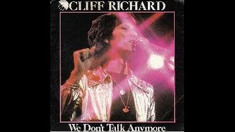 Cliff Richard - We Don’t Talk Anymore - 1979