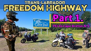 Trans Labrador | The Freedom Highway - Motorcycle Adventure | Yamaha Super Tenere | Part 1