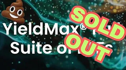 Sold Out Of YieldMax #yieldmax