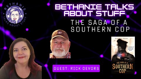 Behind the Badge: Rick DeVors on The Saga of a Southern Cop - A Memoir