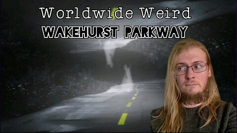 Worldwide Weird | Wakehurst Parkway