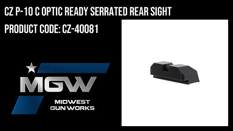 CZ P-10 C Optic Ready Serrated Rear Sight - CZ-40081