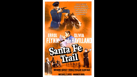 Santa Fe Trail [1940]