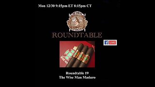 The Smoking Syndicate: Roundtable 19 – The Wise Man Maduro Toro (2024)