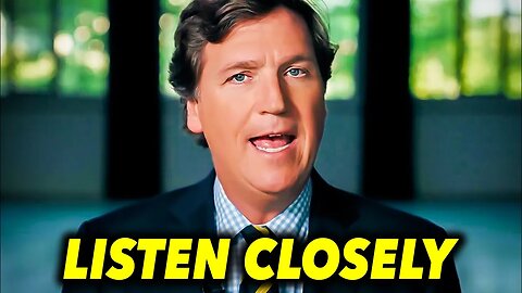 Tucker Carlson WARNS Something Big Is About To Happen...