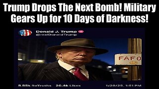 Trump Drops The Next Bomb! Military Alliance Gears Up for 10 Days of Darkness!