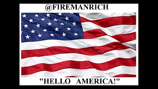 Hello America w/ @FiremanRich 10.17.2025