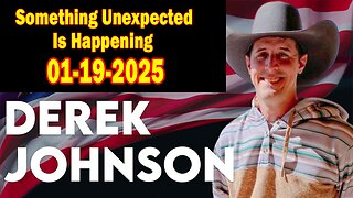 Derek Johnson HUGE Intel 01.19.25: "Something Unexpected Is Happening"