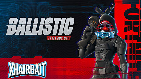 First Fortnite Ballistic Stream! ! @xhairbait Gaming @MYSTIVIS