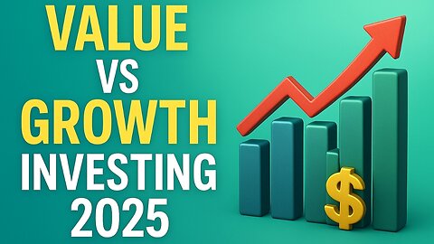 Value Investing vs Growth Investing in 2025 | Which Strategy Wins?