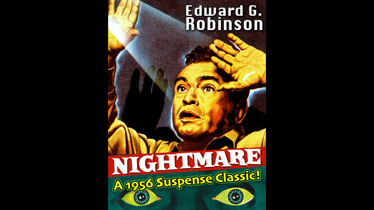 Nightmare ( Edward G. Robinson & Kevin McCarthy ) Full Movie 1956