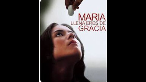María llena eres de gracia 2004