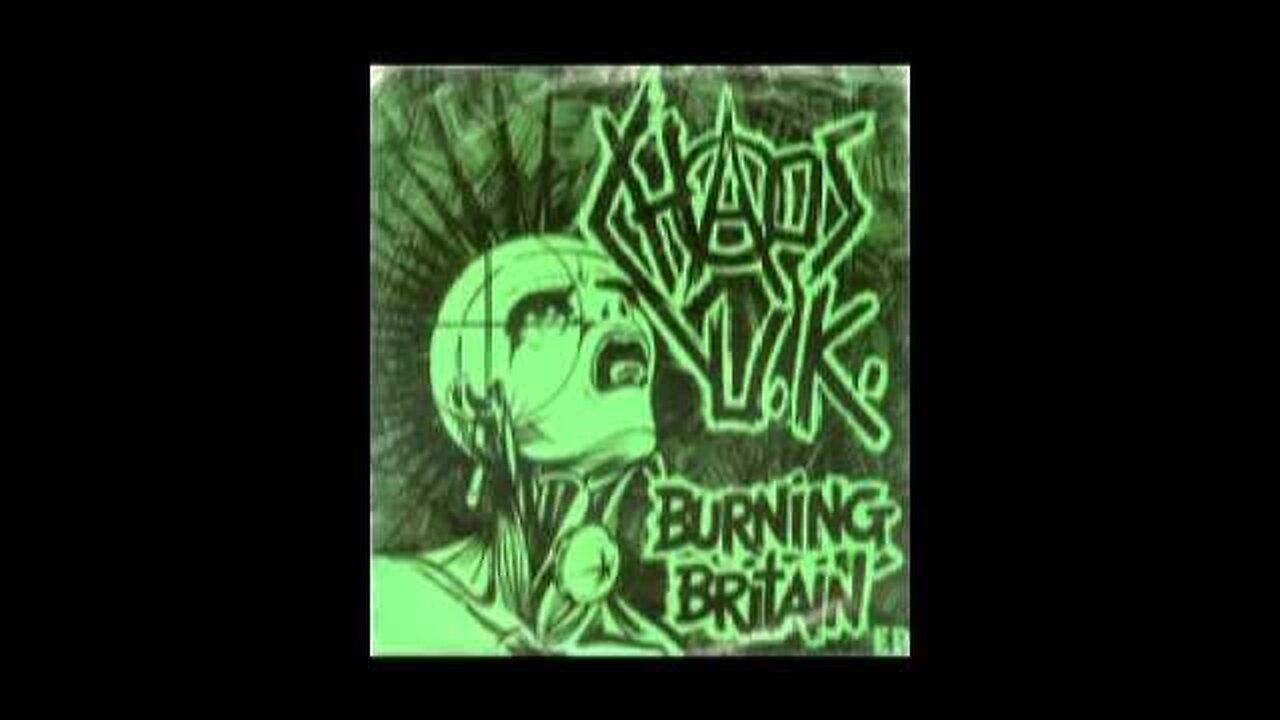 Chaos U.K. - Burning Britain EP (1982)
