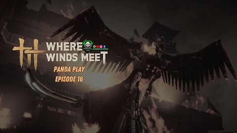 [LIVE] Panda Play | Where Winds Meet | Episode 16: Revenge against Abyss Murong Yuan