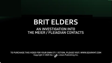 An Investigation into the Billy Meier ⧸ Pleiadian UFO Contacts Brit Elders 2025