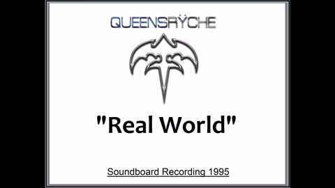 Queensryche - Real World (Live in Tokyo, Japan March 24, 1995) Soundboard
