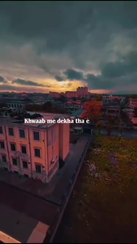 Khwaab me dekha tha ek anchal ..♥️