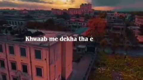 Khwaab me dekha tha ek anchal ..♥️