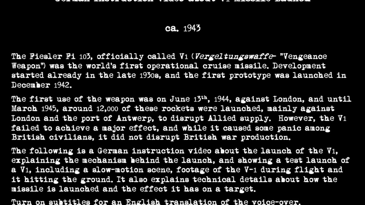 German Instruction Video about V1 Missile Launch- ca. 1943