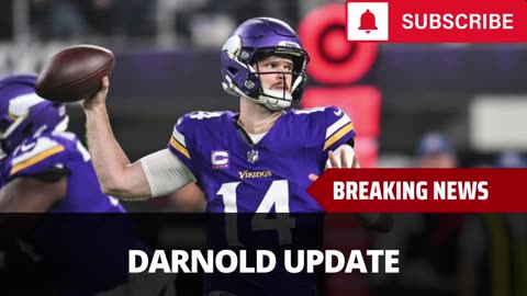 Vikings Coach Gives Sam Darnold Update