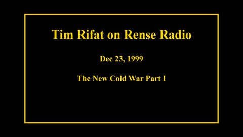 Dec 23, 1999 - The New Cold War Part II