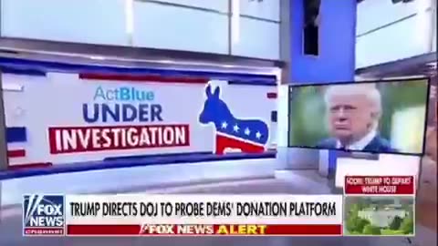 Donald Trump has directed the Justice Department to investigate Democrats ActBlue