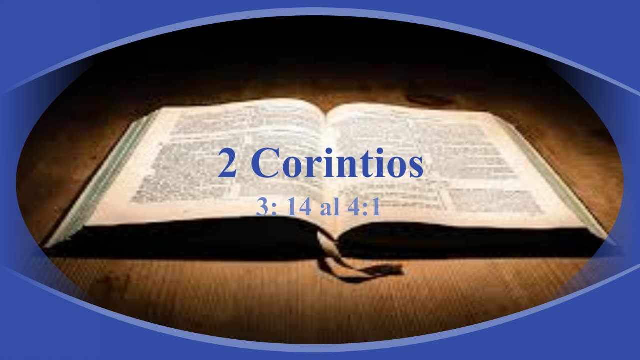 2 Corintios 3: 14 al 4 ; 1 _ Virgilio Vangioni