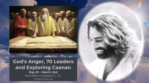 Gods Anger - 70 Leaders - Exploring Caanan - Day 61 - March 2nd - One Year Bible