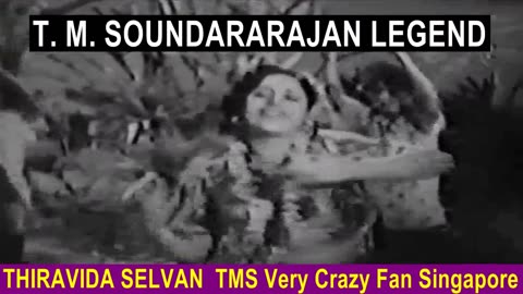T M Soundararajan Legend Song 2 & Nalla Pillai 1953