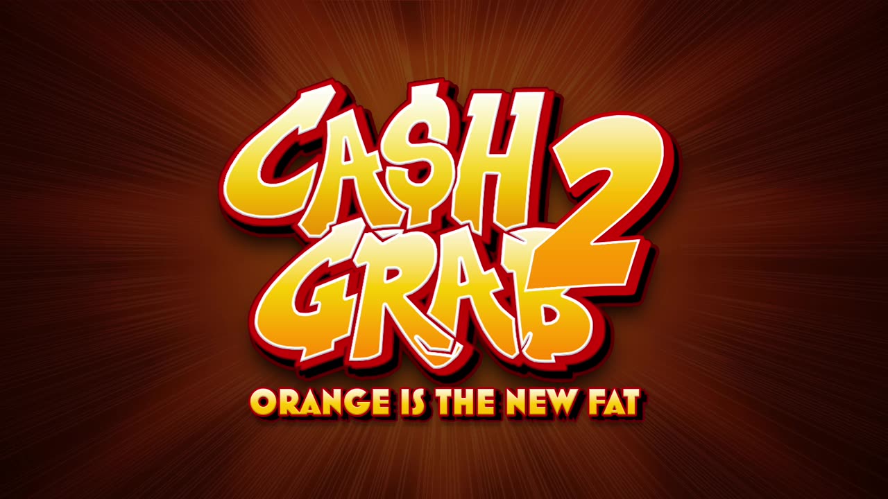 Cash Grab 2 Trailer