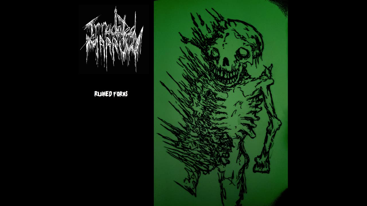 Irradiated Marrow: Ruined Forms [Full EP]