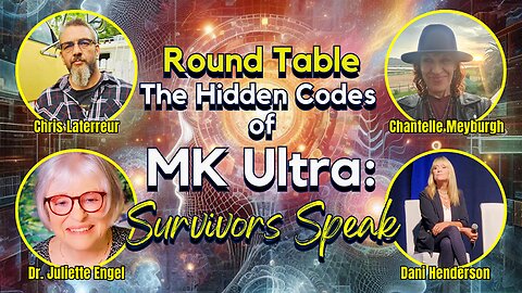 Round Table | The Hidden Codes of MK Ultra: Survivors Speak