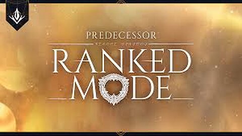 Predecessor: Mastering Characters and Trying to Climb the Ranks. Come Join the Show, Ranked Time