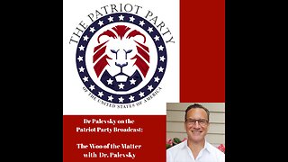 The Woo of the Matter with Dr. Palevsky