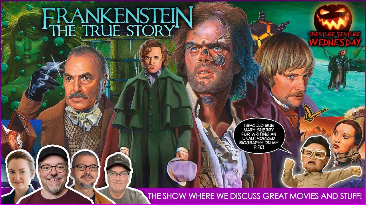 Movie Geeks Discuss FRANKENSTEIN: THE TRUE STORY (1973) Guest: Sam Irvin