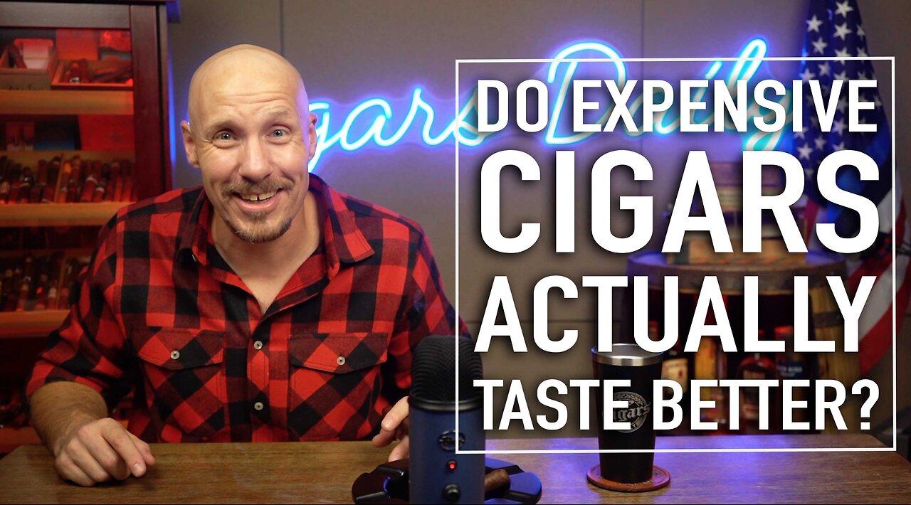 Do Expensive Cigars Actually Taste Better? (The Truth About Price vs Quality)