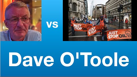 Dave O'Toole: A trade unionist/man of the left against the climate scam | Tom Nelson Pod #274