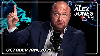 The Alex Jones Show FRIDAY FULL SHOW 10/10/25