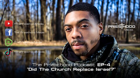 Did The Christian Church Replace Biblical Israel? - Podcast EP4