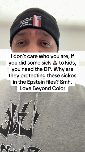 I don’t care who you are, if you did some sick 💩 to kids, you need the DP. Love Beyond Color